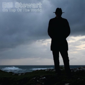 Stewart Bill - On Top Of The World ryhmässä CD @ Bengans Skivbutik AB (592562)