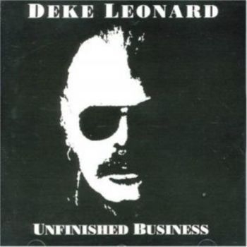 Leonard Deke - Unfinished Business ryhmässä CD / Rock @ Bengans Skivbutik AB (592566)