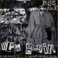 Blues'n'trouble - Blues Graffiti/Hat Trick Era ryhmässä CD @ Bengans Skivbutik AB (592567)