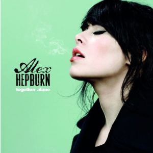 Alex Hepburn - Together Alone ryhmässä CD @ Bengans Skivbutik AB (593223)