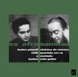 Powell Baden & Vinicius De Moraes - Os Afro-Sambas/A Vontade ryhmässä CD @ Bengans Skivbutik AB (593399)