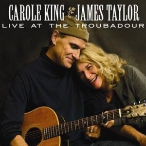 Taylor James & King Carole - Live At The Troubadour ryhmässä CD / Pop @ Bengans Skivbutik AB (594034)