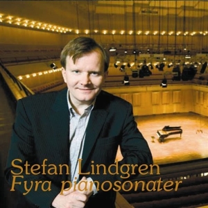 Lindgren Stefan - Stefan Lindgren 4 Pianosonater ryhmässä Externt_Lager / Naxoslager @ Bengans Skivbutik AB (594521)