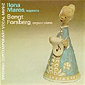 Maros Ilona Forsberg Bengt - Swedish Contemporary Vocal Music ryhmässä Externt_Lager / Naxoslager @ Bengans Skivbutik AB (595049)