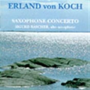 Koch Erland Von - Saxofonkonsert ryhmässä CD @ Bengans Skivbutik AB (595059)