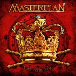 Masterplan - Time To Be King Ltd Digi Pack ryhmässä CD / Hårdrock/ Heavy metal @ Bengans Skivbutik AB (595160)