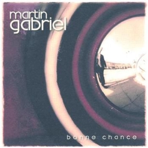 Gabriel Martin - Bonne Chance ryhmässä CD / Pop @ Bengans Skivbutik AB (595214)