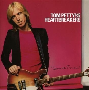 Tom Petty And The Heartbreakers - Damn The Torpedoes - 2010 Remaster ryhmässä CD @ Bengans Skivbutik AB (595215)