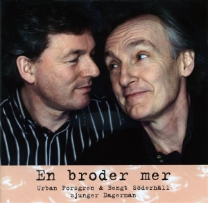 Forsgren & Söderhäll - En Broder Mer ryhmässä CD / Dansband-Schlager @ Bengans Skivbutik AB (595297)