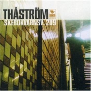 Thåström - Skebokvarnsv. 209 ryhmässä CD / Pop-Rock @ Bengans Skivbutik AB (595355)