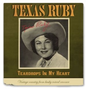 Ruby Texas - Teardrops In My Heart ryhmässä CD @ Bengans Skivbutik AB (595433)