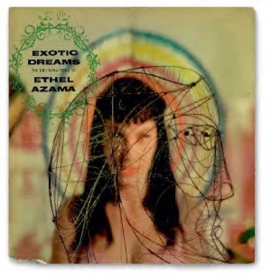 Azama Ethel And Tak Shindo - Exotic Dreamers ryhmässä CD @ Bengans Skivbutik AB (595491)