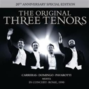 Carreras/ Domingo/ Pavarotti - Tre Tenorer - 20Th Anniversary Edition ryhmässä CD @ Bengans Skivbutik AB (595493)