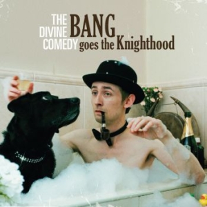 Divine Comedy - Bang Goes The Knighthood ryhmässä Minishops / Divine Comedy @ Bengans Skivbutik AB (596010)