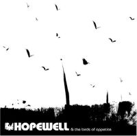 Hopewell - Hopewell & The Birds Of Appetite ryhmässä CD @ Bengans Skivbutik AB (596137)