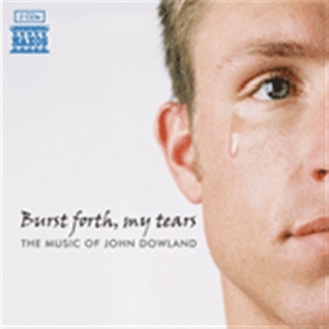 Dowland - Burst Forth My Tears ryhmässä CD @ Bengans Skivbutik AB (596160)