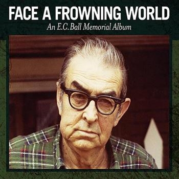 Various Artists - Face A Frowning World - An E.C. Bal ryhmässä CD / Myydyimmät @ Bengans Skivbutik AB (596233)