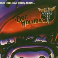 Doc Holiday - Doc Holiday Rides Again (Special Ed ryhmässä ME SUOSITTELEMME / Perjantain julkaisut / Perjantai 13 joulukuuta 2024 @ Bengans Skivbutik AB (596335)