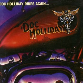 Doc Holliday - Rides Again... ryhmässä CD / Rock @ Bengans Skivbutik AB (596335)