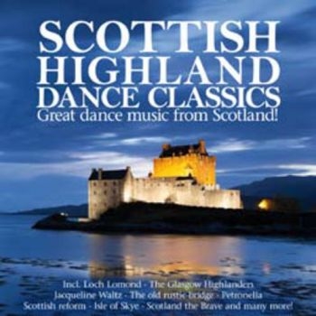 Various Artists - Scottish Highland Dance Classics ryhmässä CD / Myydyimmät @ Bengans Skivbutik AB (596419)