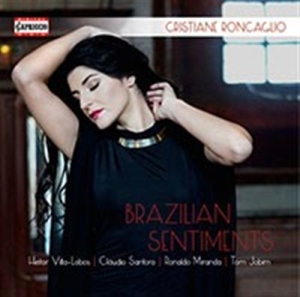 Cristiane Roncaglio - Brazilian Sentiments ryhmässä Externt_Lager / Naxoslager @ Bengans Skivbutik AB (596576)
