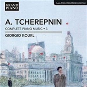 Tcherepnin - Complete Piano Works â¢ 3 ryhmässä Externt_Lager / Naxoslager @ Bengans Skivbutik AB (596585)