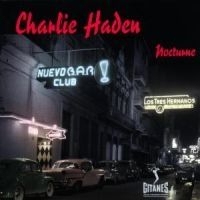 Haden Charlie - Nocturne ryhmässä CD @ Bengans Skivbutik AB (596775)