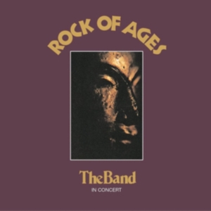 The Band - Rock Of Ages (2CD) ryhmässä CD @ Bengans Skivbutik AB (597372)