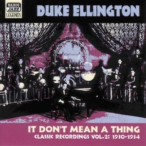 Ellington Duke - Vol 2 - It Dont Mean A Thing ryhmässä CD @ Bengans Skivbutik AB (597778)