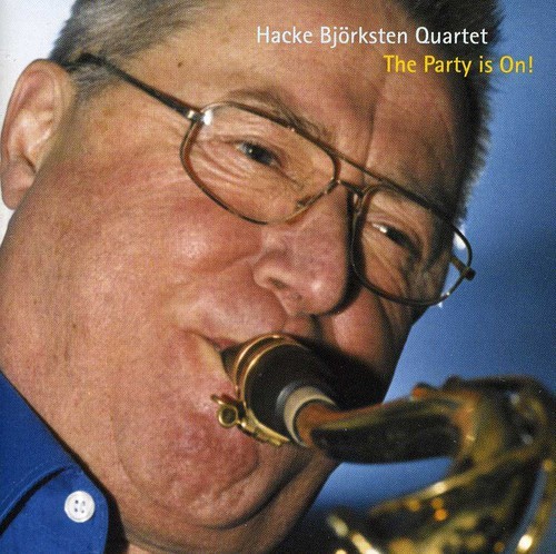 Björksten Hacke Quartet - Party Is On! ryhmässä CD / Jazz/Blues @ Bengans Skivbutik AB (597903)