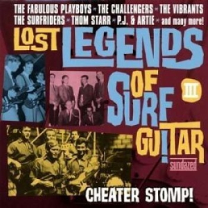 Various Artists - Lost Legends Of Surf Guitar Iii:Che ryhmässä CD @ Bengans Skivbutik AB (598000)