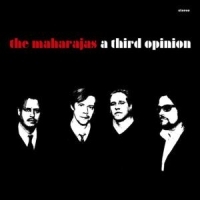 Maharajas The - A Third Opinion ryhmässä CD @ Bengans Skivbutik AB (598155)