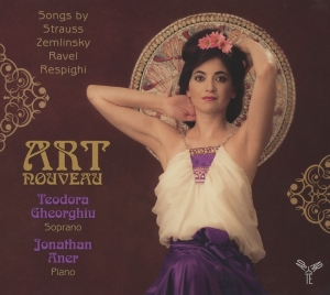 Gheorghiu Teodora - Art Nouveau-Melodies ryhmässä CD @ Bengans Skivbutik AB (599409)