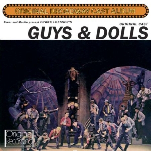 Guys And Dolls - Original Broadway Cast ryhmässä CD @ Bengans Skivbutik AB (599444)