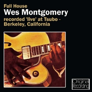 Wes Montgomery - Full House ryhmässä CD @ Bengans Skivbutik AB (599469)