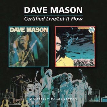 Mason Dave - Certified Live/Let It Flow ryhmässä CD / Pop @ Bengans Skivbutik AB (599570)