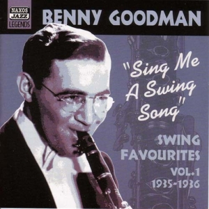 Goodman Benny - Vol 1: Sing Me A Swing Song ryhmässä CD @ Bengans Skivbutik AB (599599)