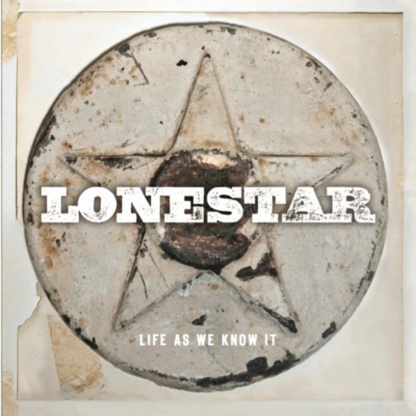Lonestar - Life As We Know It ryhmässä CD / Myydyimmät @ Bengans Skivbutik AB (599720)