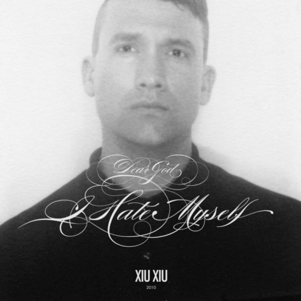Xiu Xiu - Dear God, I Hate Myself ryhmässä CD / Myydyimmät @ Bengans Skivbutik AB (599870)
