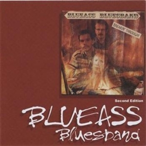 Blueass Bluesband - Breakin Through ryhmässä CD / Jazz/Blues @ Bengans Skivbutik AB (599963)