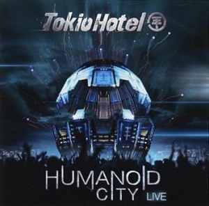 Tokio Hotel - Humanoid City - Live ryhmässä Korr_grupp /  @ Bengans Skivbutik AB (601201)