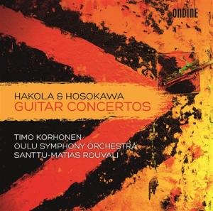 Hakola / Hosokawa - Guitar Concertos ryhmässä Externt_Lager / Naxoslager @ Bengans Skivbutik AB (601710)