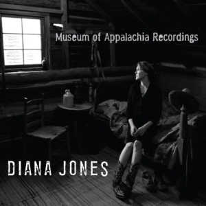 Diana Jones - Museum Of Appalachia Recording ryhmässä CD / Pop-Rock @ Bengans Skivbutik AB (601828)