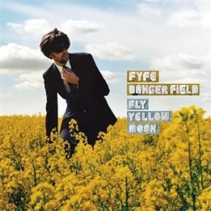 Dangerfield Fyfe - Fly Yellow Moon ryhmässä CD @ Bengans Skivbutik AB (602055)