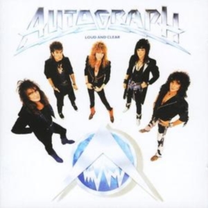 Autograph - Loud And Clear ryhmässä Övrigt /  @ Bengans Skivbutik AB (602063)