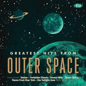 Various Artists - Greatest Hits From Outer Space ryhmässä CD @ Bengans Skivbutik AB (602161)