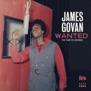 Govan James - Wanted: The Fame Recordings ryhmässä CD @ Bengans Skivbutik AB (602164)