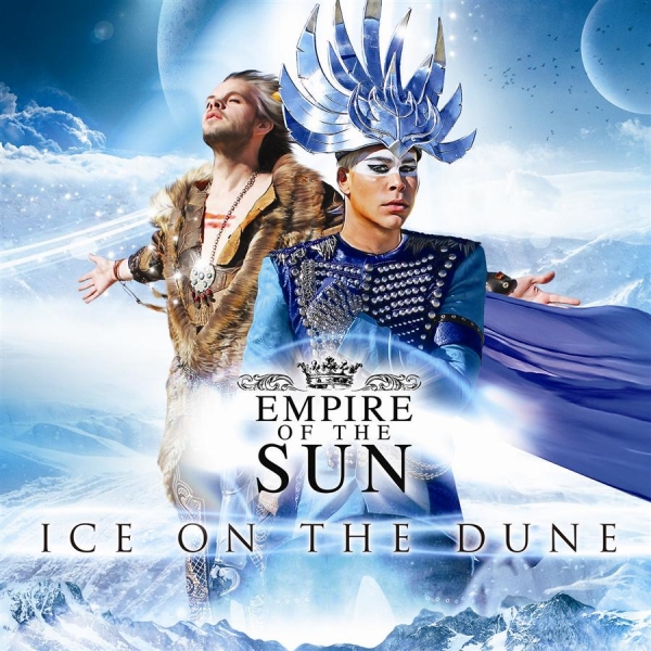 Empire Of The Sun - Ice On The Dune ryhmässä CD / Pop-Rock @ Bengans Skivbutik AB (602254)
