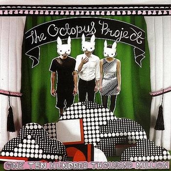 Octopus Project The (Featuring The - One Ten Hundred Thousand ryhmässä CD / Myydyimmät @ Bengans Skivbutik AB (602836)