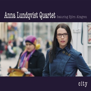 Anna Lundqvist Quartet - City ryhmässä CD @ Bengans Skivbutik AB (603355)